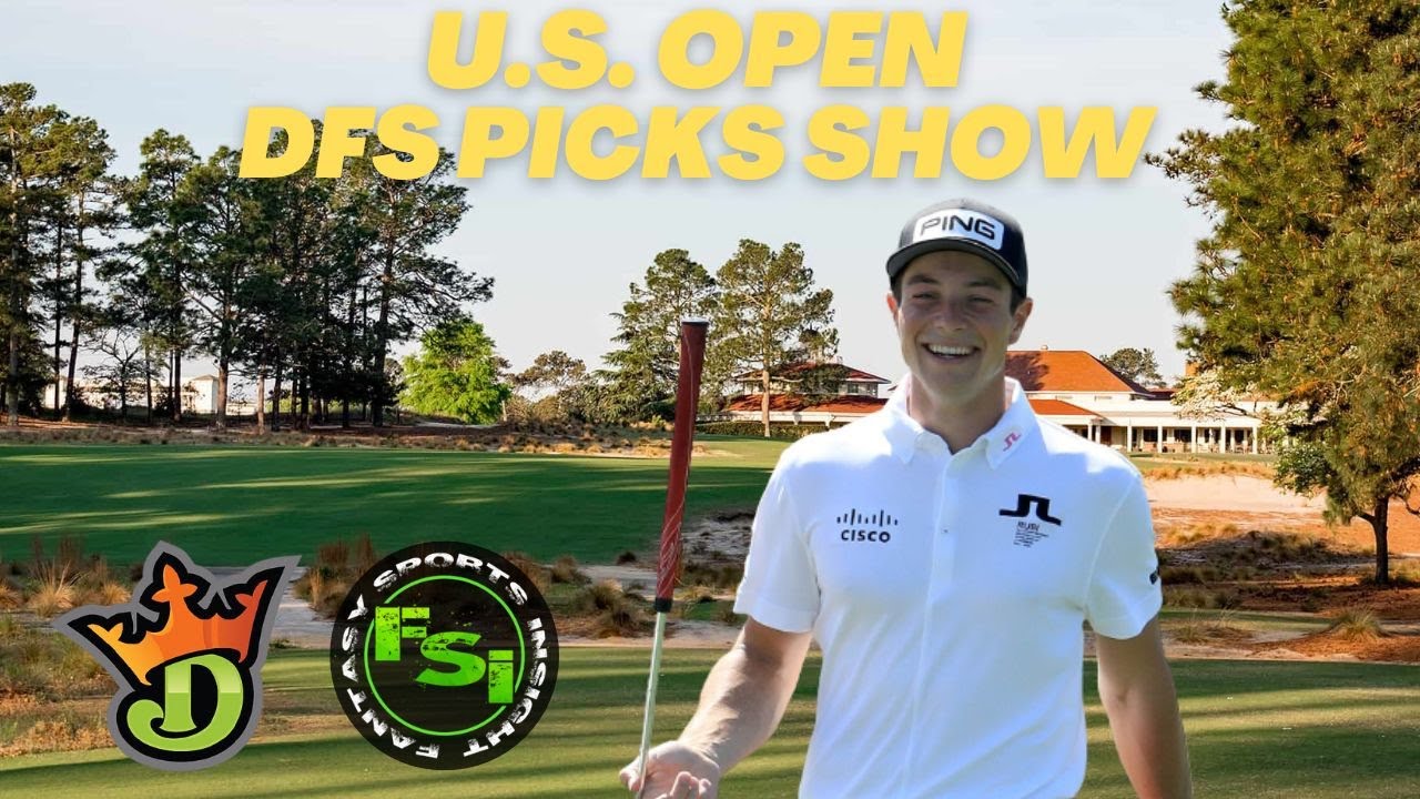 FSi - PGA DFS Picks Show - U.S. Open