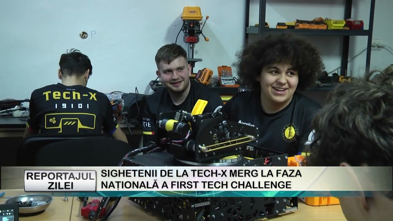 REPORTAJUL ZILEI 10 03 2026  SIGHETENII DE LA TECH X MERG LA FAZA NAȚIONALĂ A FIRST TECH CHALLENGE
