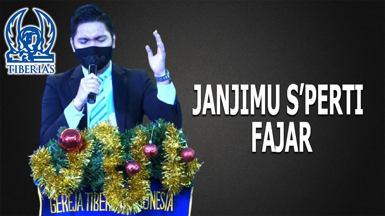 JANJIMU S'PERTI FAJAR - GEREJA TIBERIAS INDONESIA [ 28 NOVEMBER 2021 ]