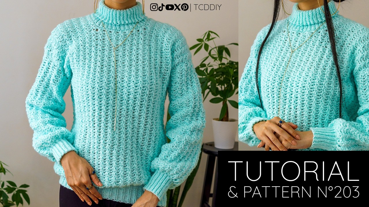 How to Crochet: Turtleneck Sweater | Pattern & Tutorial DIY