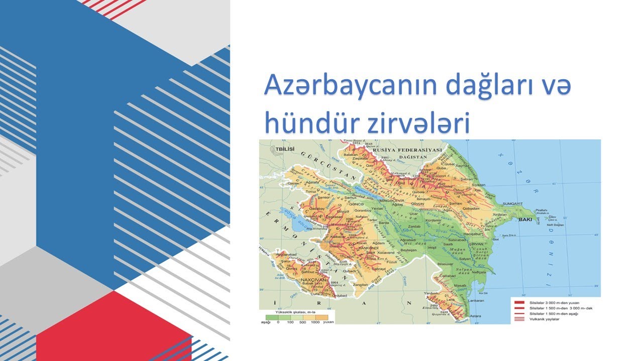Azərbaycanın hündür dağları və zirvələri