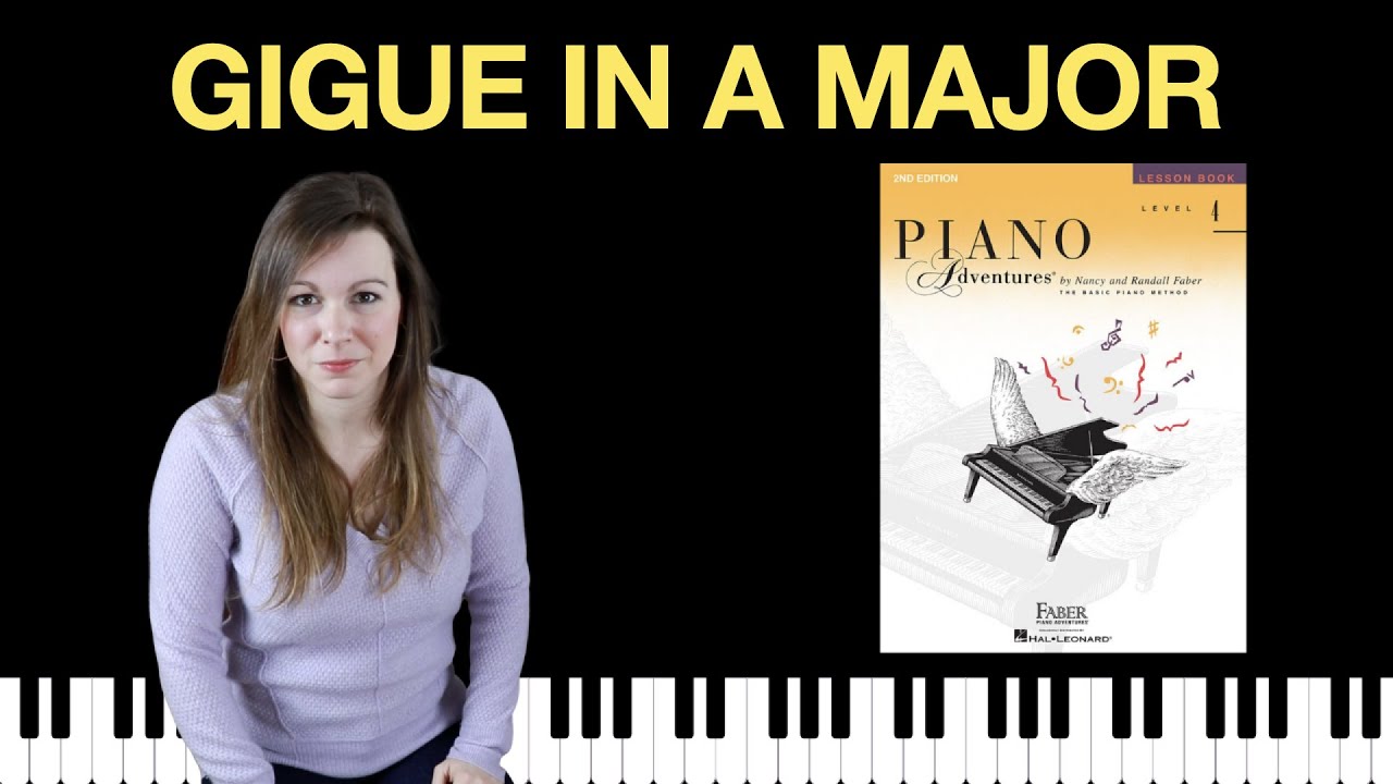 Gigue in A Major (Piano Adventures Level 4 Lesson Book)