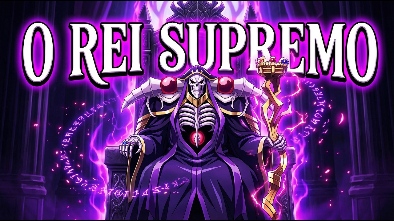 RAP DO AINZ OOAL GOWN – O REI SUPREMO | Overlord Rap