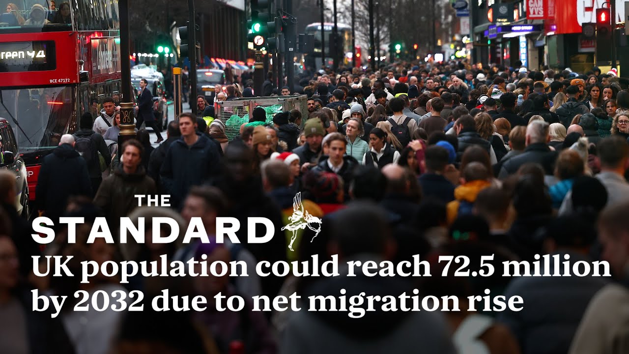 UK population could reach 72 5 million by 2032 due to net migration rise