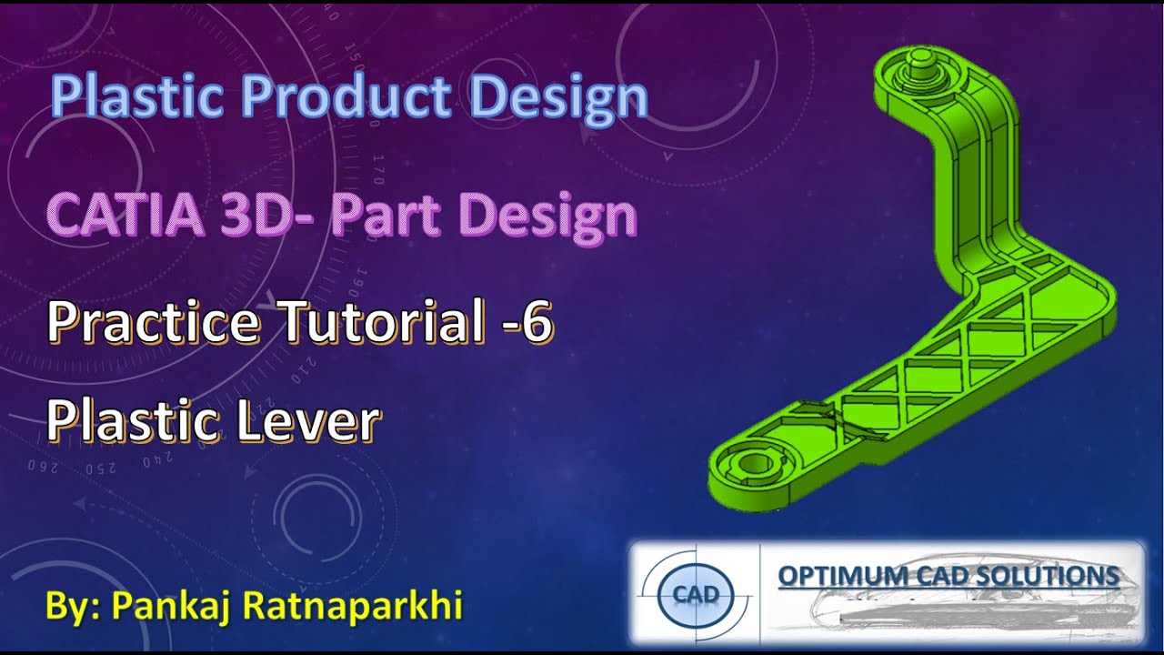 Advance CATIA Plastic LEVER Design _ Tutorial 6 Boolean Operation | A free Online Course