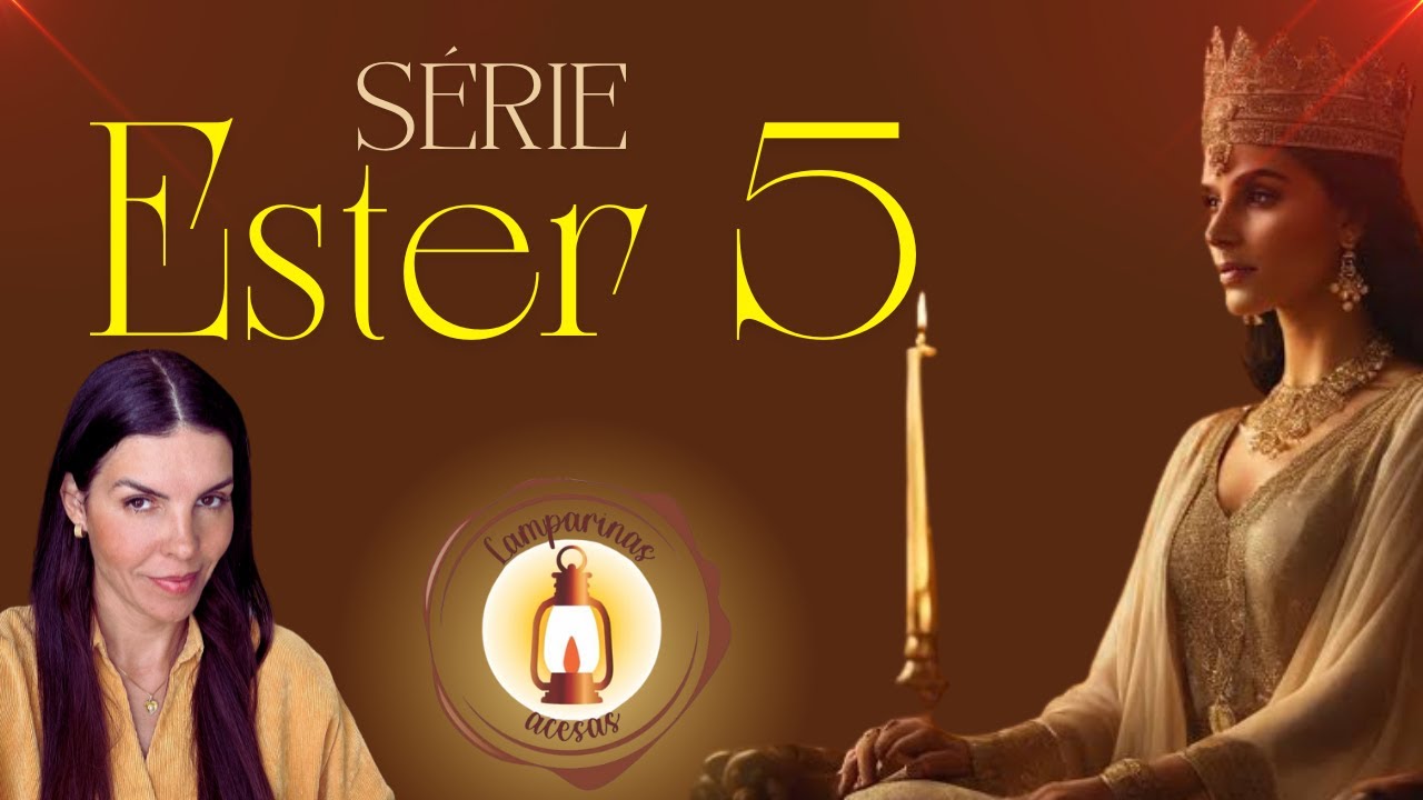 DEUS QUER TE DAR ESTRATÉGIA PARA VENCER! ESTER 5