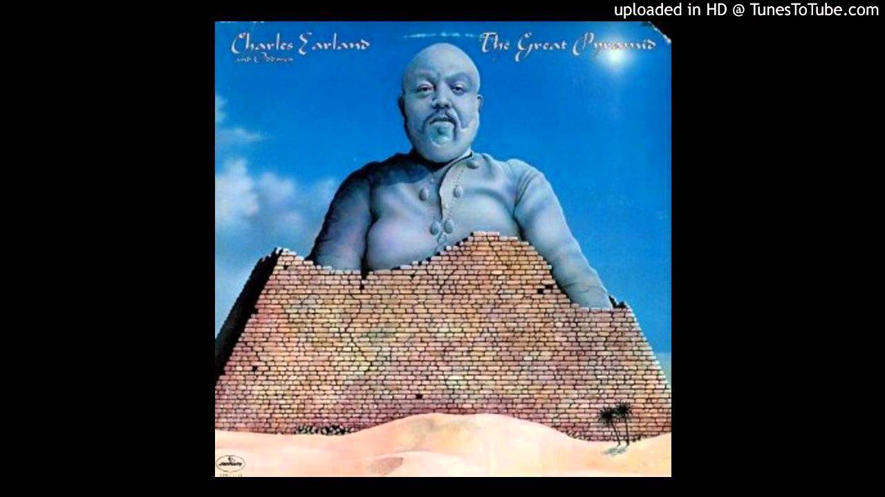 Charles Earland - The Great Pyramid