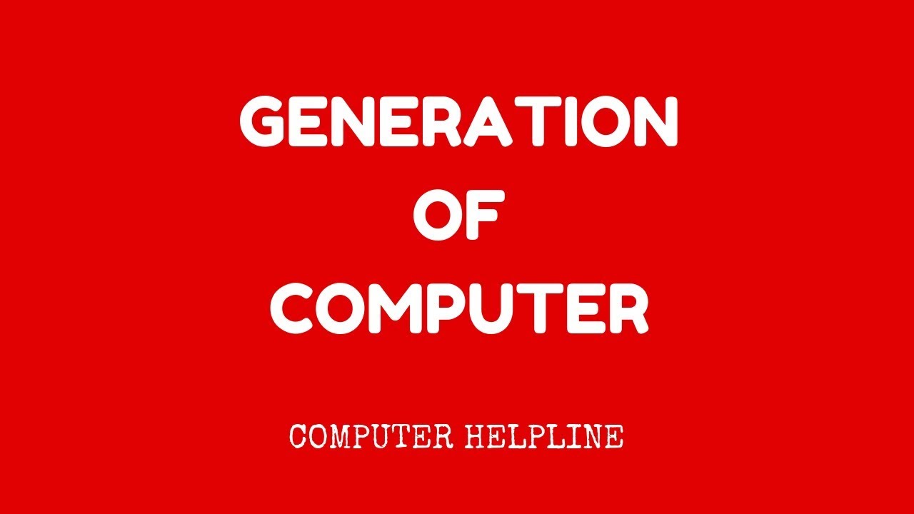 Generation Of Computer
