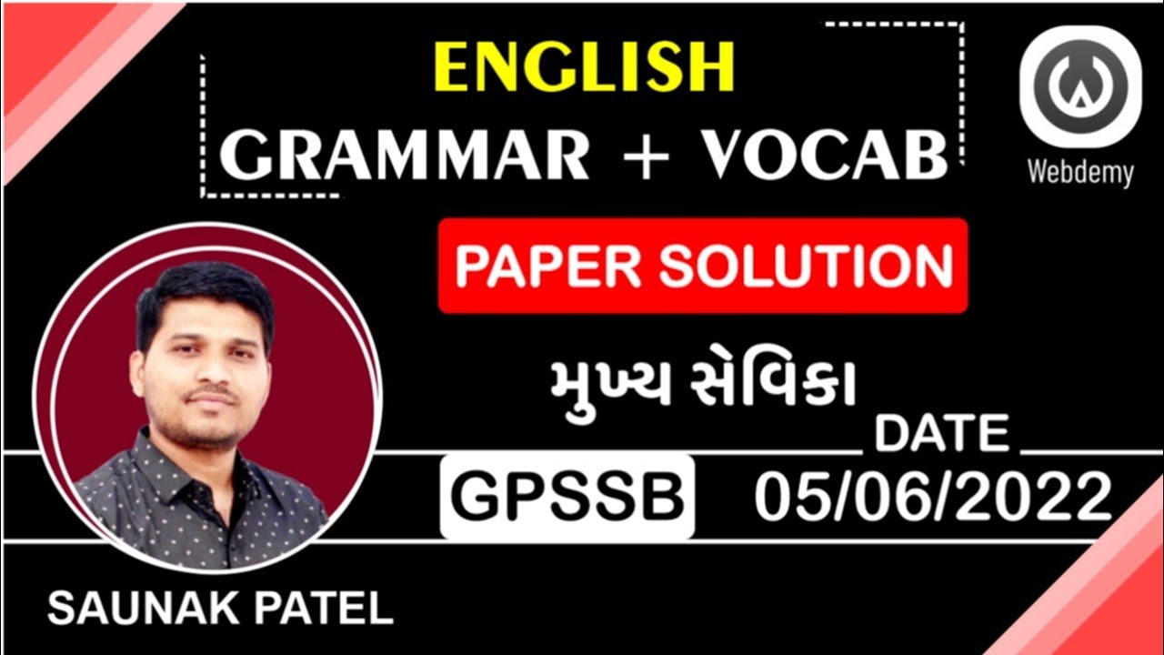 મુખ્યસેવિકા|English grammar+Vocab Paper Solution by Saunak Patel | Webdemy App