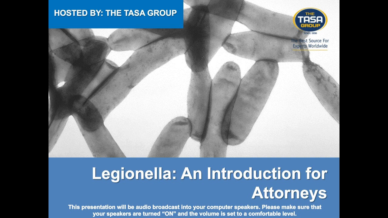 Legionella: An Introduction for Attorney's Webinar