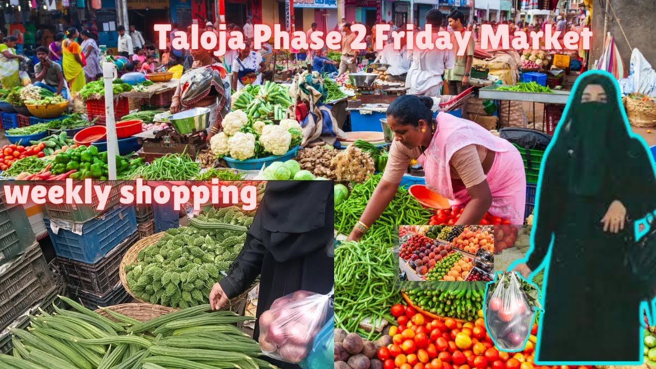 Taloja phase2 Friday Market | Exploring Taloja Phase 2 Friday Market |#weeklyvlog @MrandMrsinTaloja