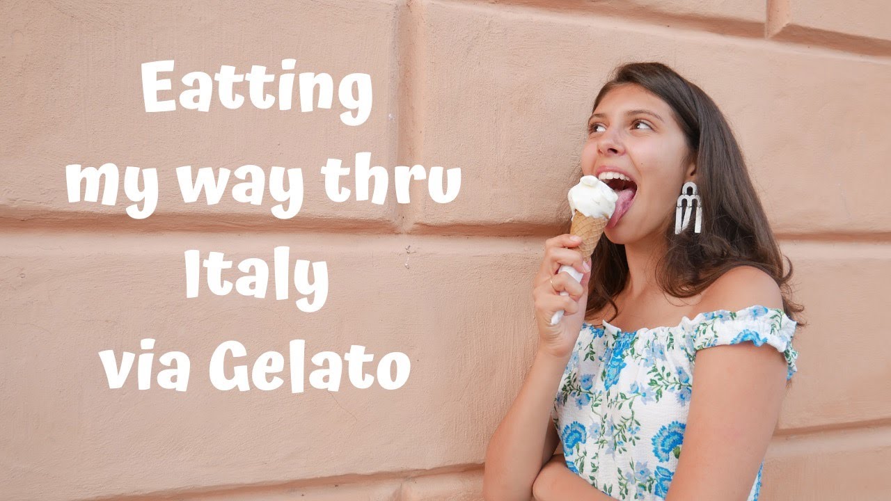 Trying every flavor of Gelato in Italy