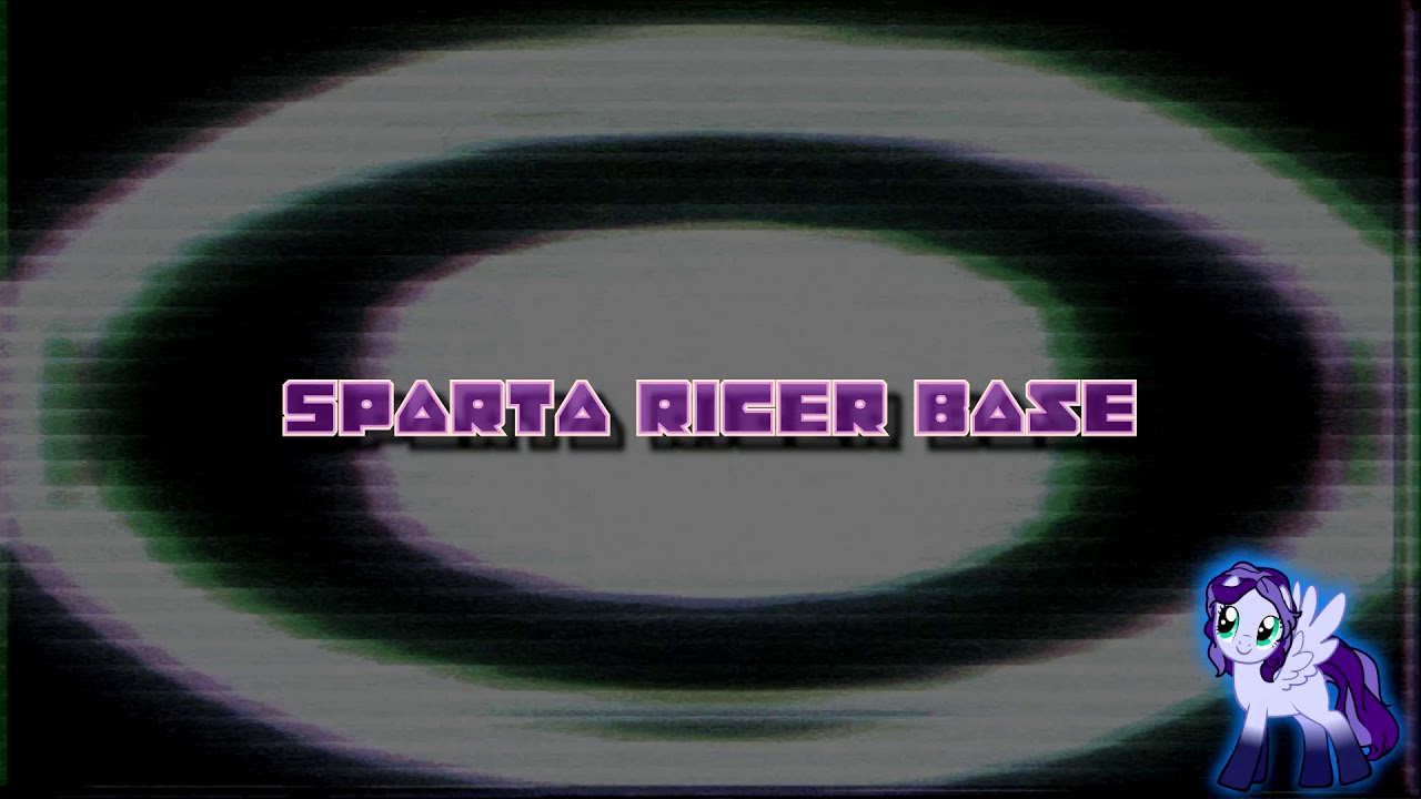 Sparta Ricer Base (-Reupload-)