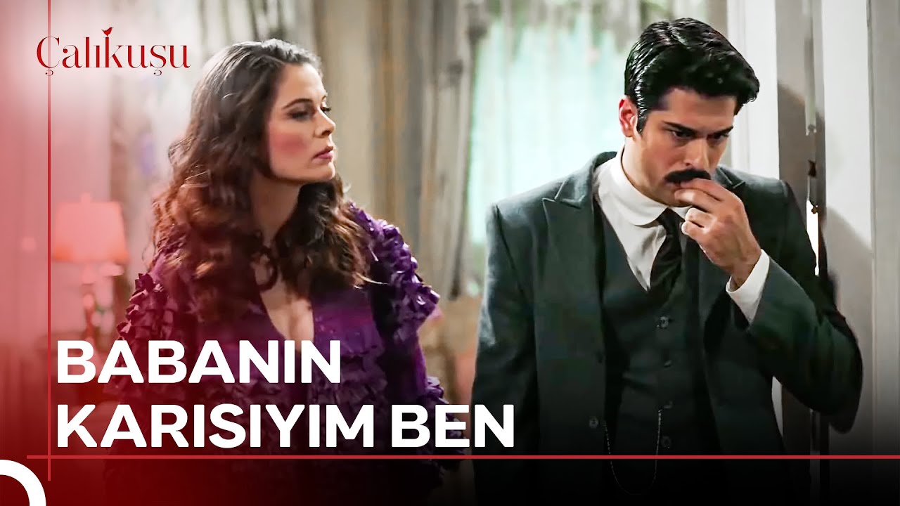 Üvey Annenle Tanışmak İster Misin Kamran? | Çalıkuşu