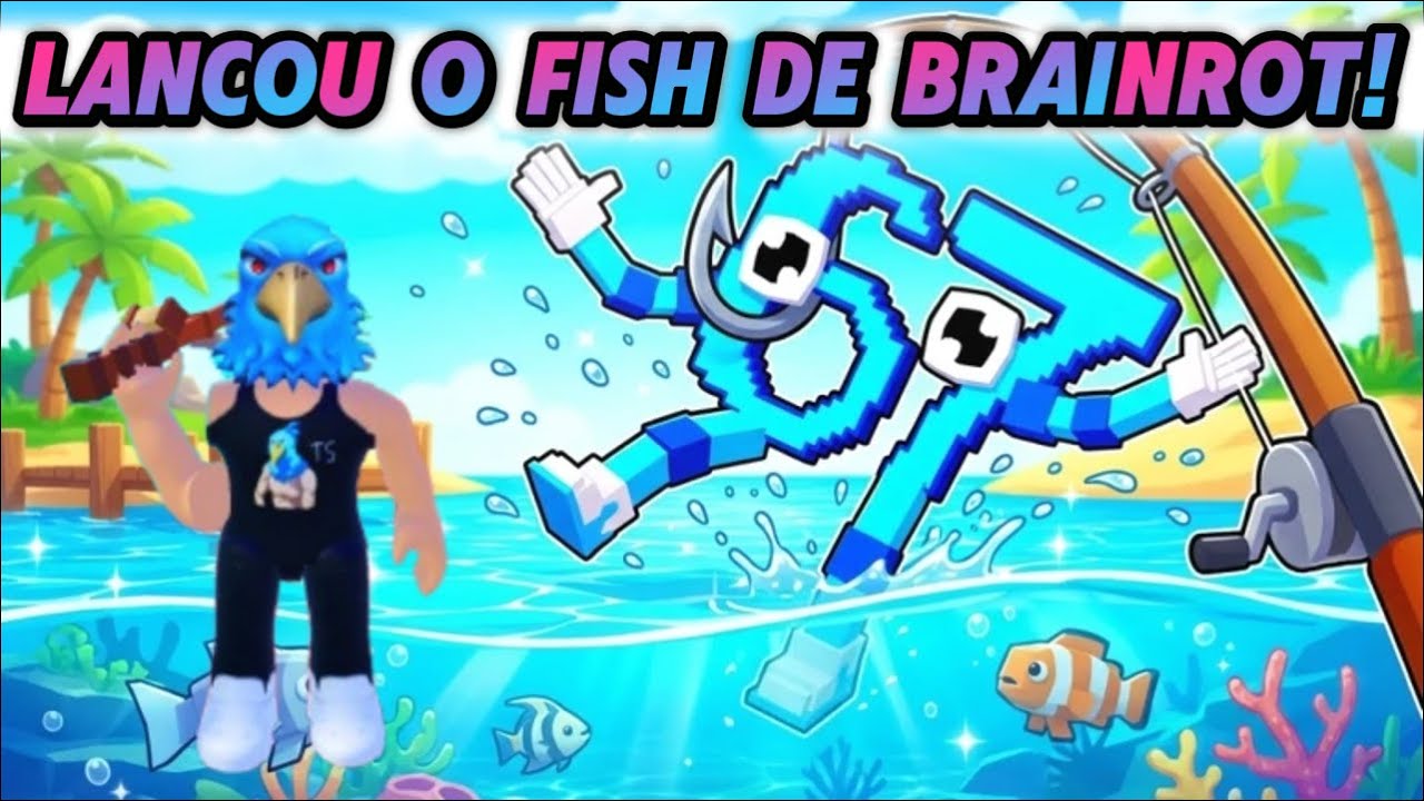 PSIU!! VC FOI CONVIDADO PRO LANÇAMENTO DO DO FISH YOUR BRAINROT! BORA PEGAR UNS 67!