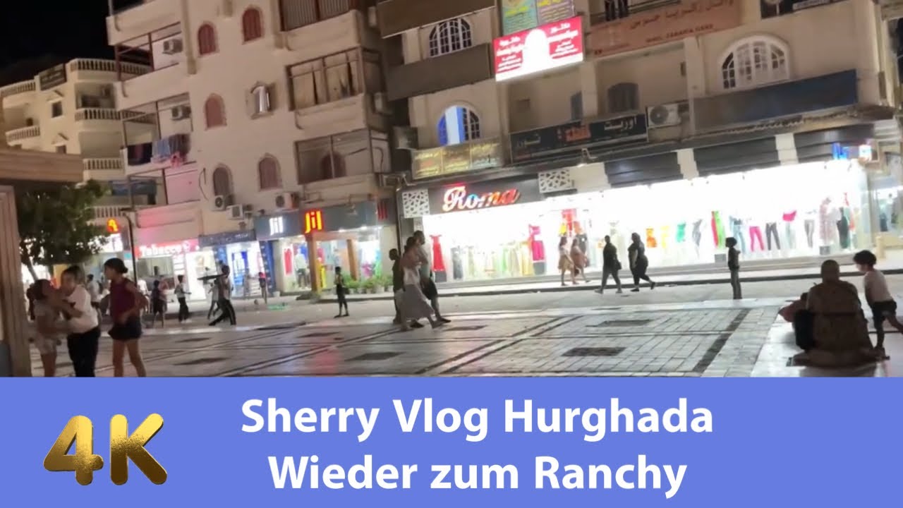 Sherry Vlog Hurghada Wieder zum Ranchy #familieaaufreisen #familyvlog #travel #vlog
