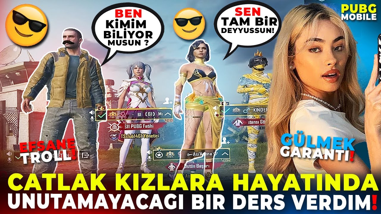 &Ccedil;ATLAK KIZLARA HAYATINDA UNUTAMAYACAĞI BİR DERS VERDİM!! 😎  | PUBG MOBILE