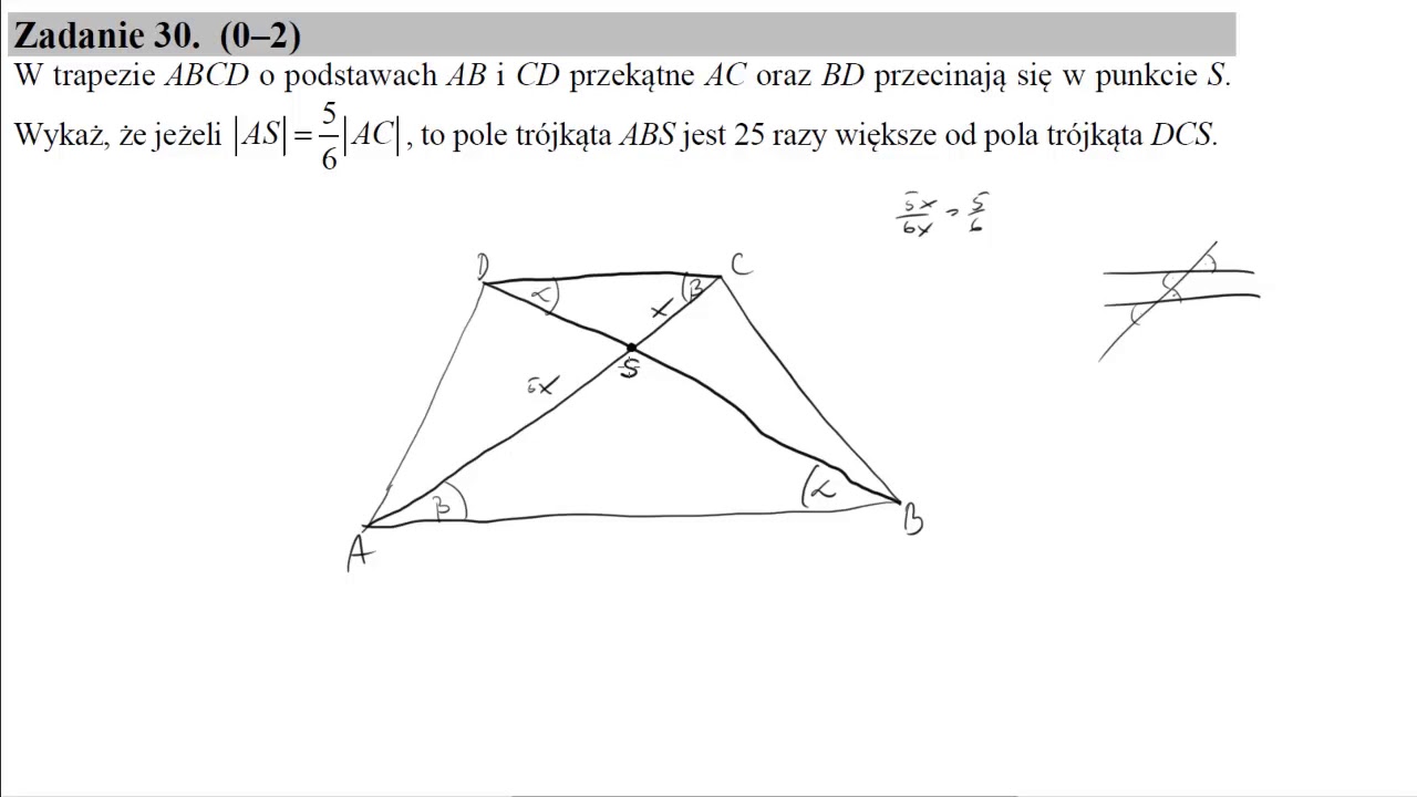 Matura sierpień 2016 zadanie 30 W trapezie ABCD o podstawach AB i CD przekątne AC oraz BD przecinają
