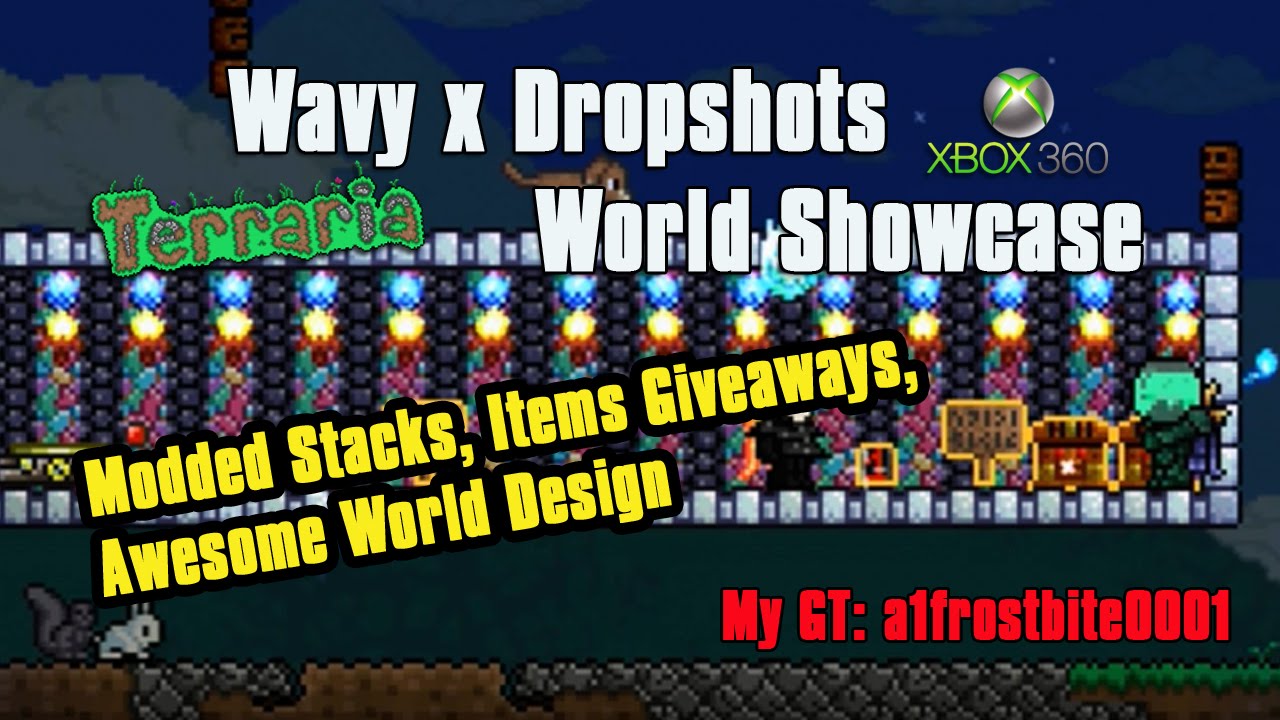 WaVy x Dropshot's Terraria World Showcase | Crazy Modded Stacks, Cool Designs, Item Map