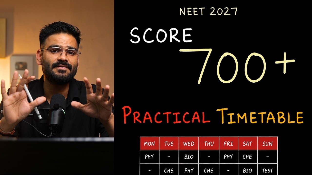 Follow the Most Practical Time Table for +700 Marks | NEET-2027 | Anubhav Sir