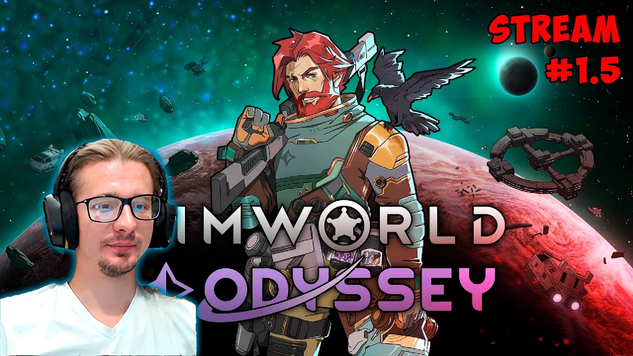 Rimworld Odyssey Проигрывать - весело ► stream #1.5