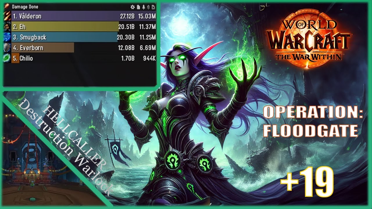 Operation: Floodgate +19 | Destruction Warlock | Season 3
