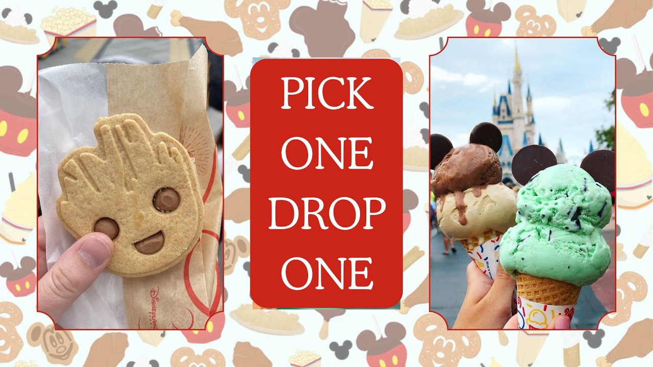 PICK ONE DROP ONE DISNEY PARKS FOOD