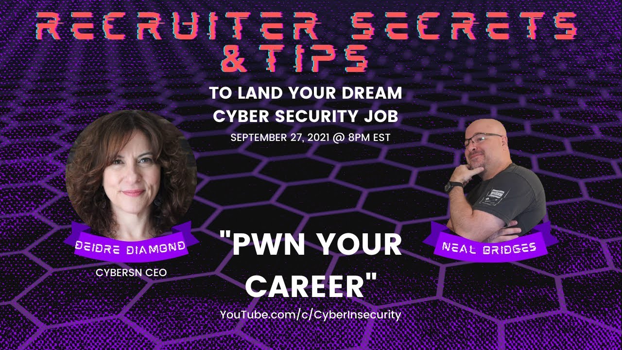 Pwn Your Career - Recruiter Secrets to help you land your Cyber Security dream job (Cyber SN)