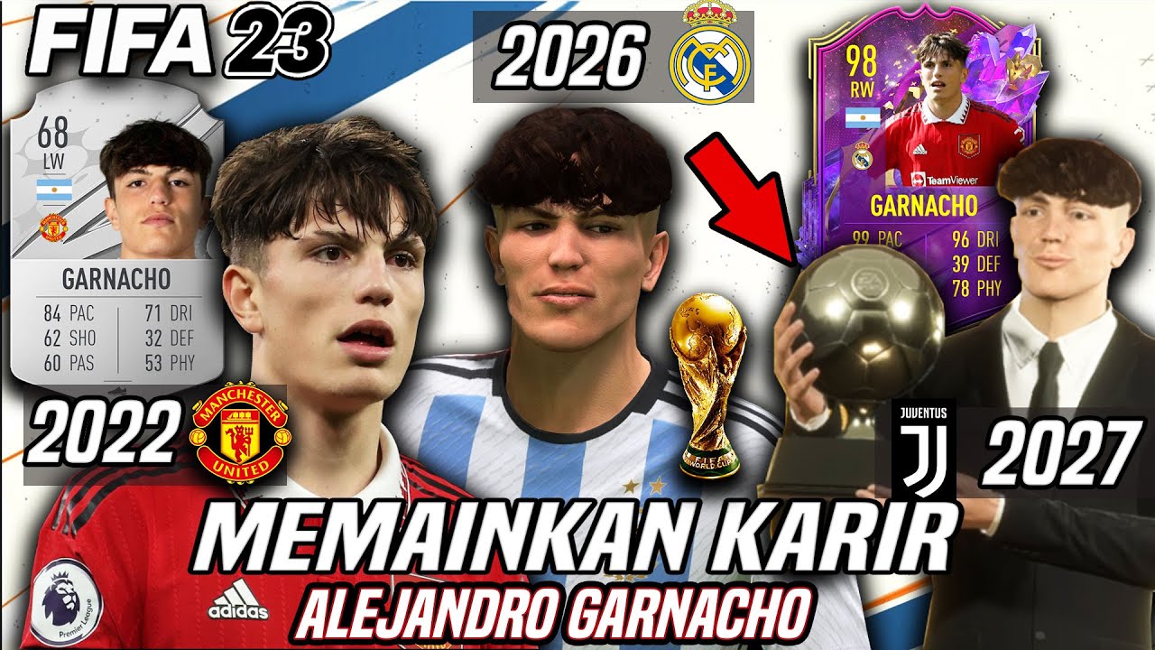 Gw Simulasi Karirnya Alejandro Garnacho & Bawa Dia Mendapatkan Ballon d'or - FIFA 23 Indonesia