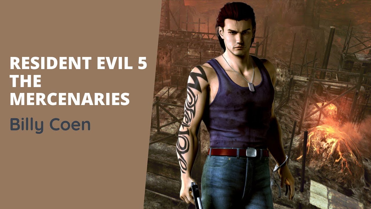 Resident Evil 5: The Mercenaries Reunion as Billy Coen