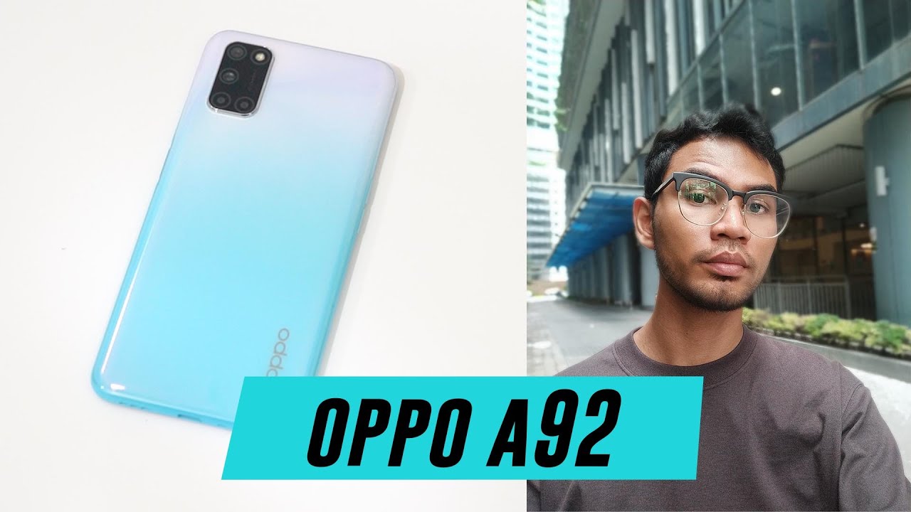 Ulasan Oppo A92