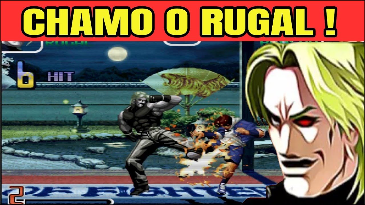 ►KOF 2002 PLUS►RUGAL VEIO NO ÓDIO SLC KKKKKK