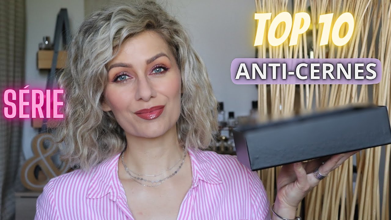 TOP 10 👉 ANTI-CERNES Hydratant, Lumineux, Matte /PEAU Déshydratée, Mature, Grasse 💯 ASTUCE