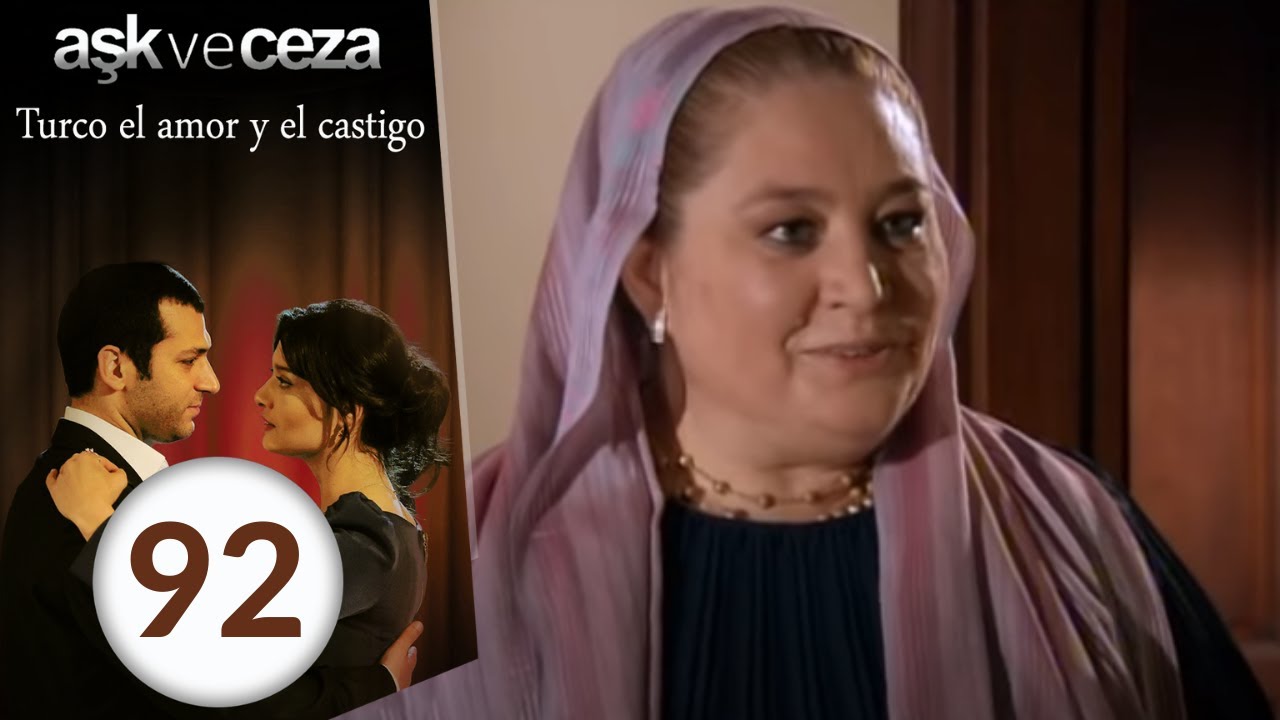 El Amor y Castigo | Capítulo 92