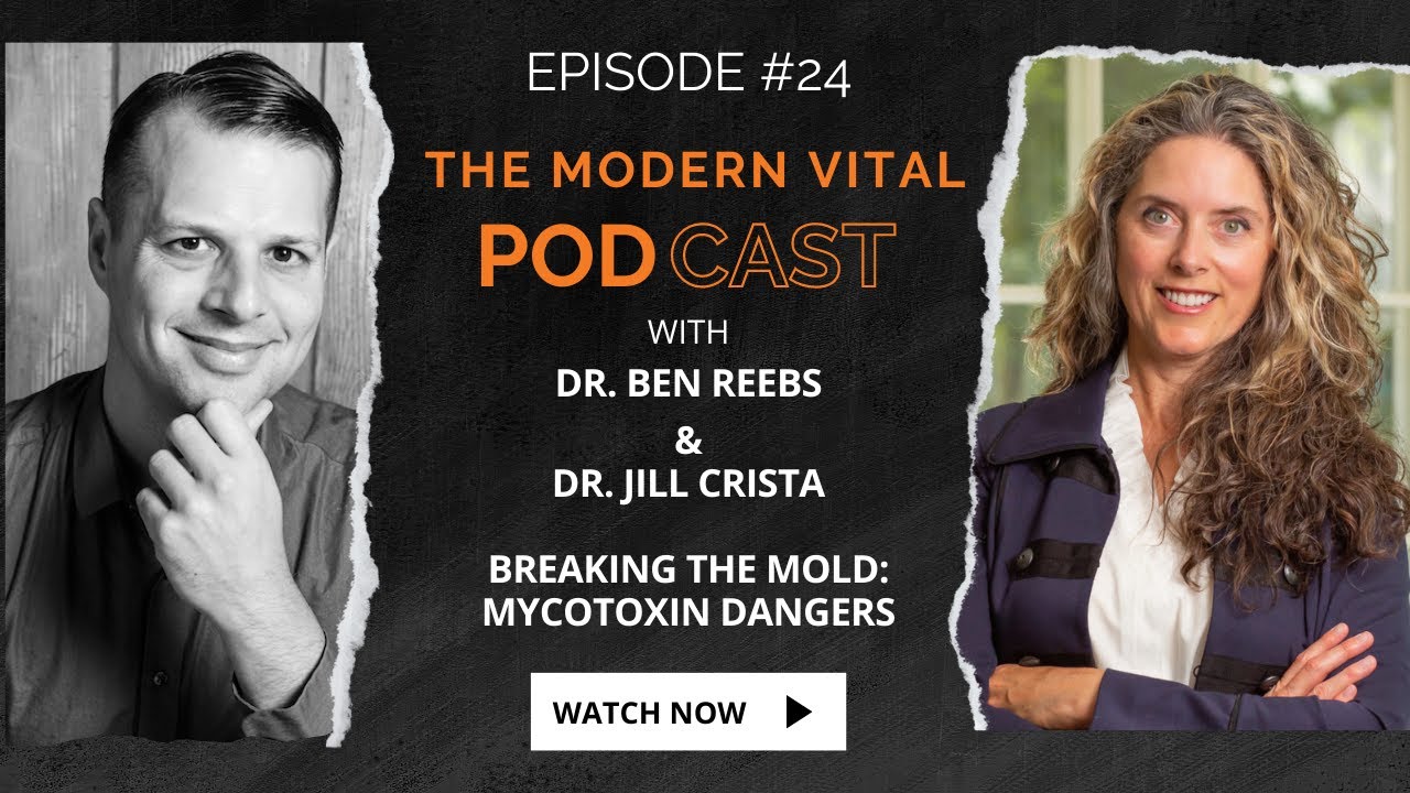 Breaking the Mold: Dr. Jill Crista on Mycotoxin Dangers & Naturopathic Solutions
