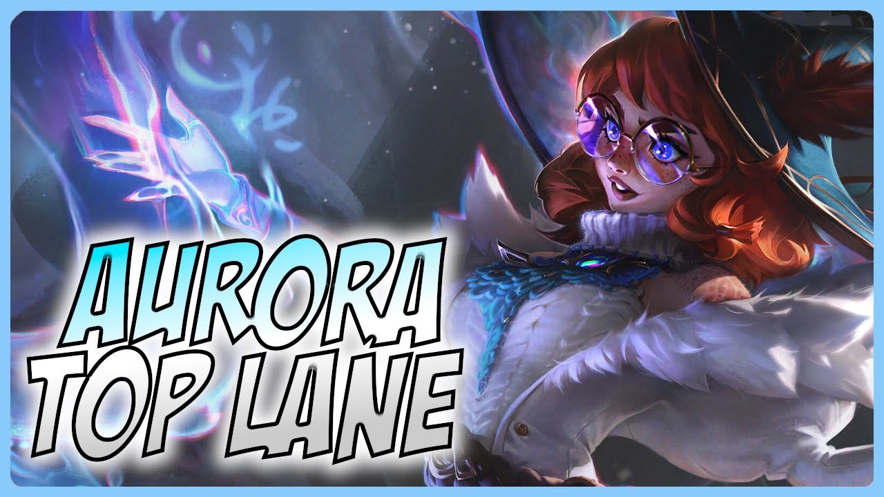 3-минутный гид по Aurora &mdash; руководство по League of Legends