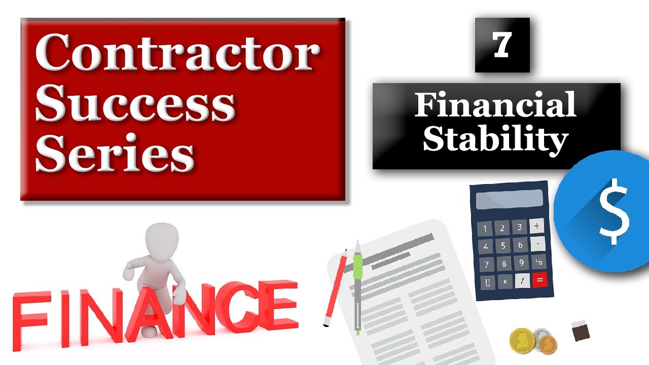 Contractor Success Series - Financial Stability | 7