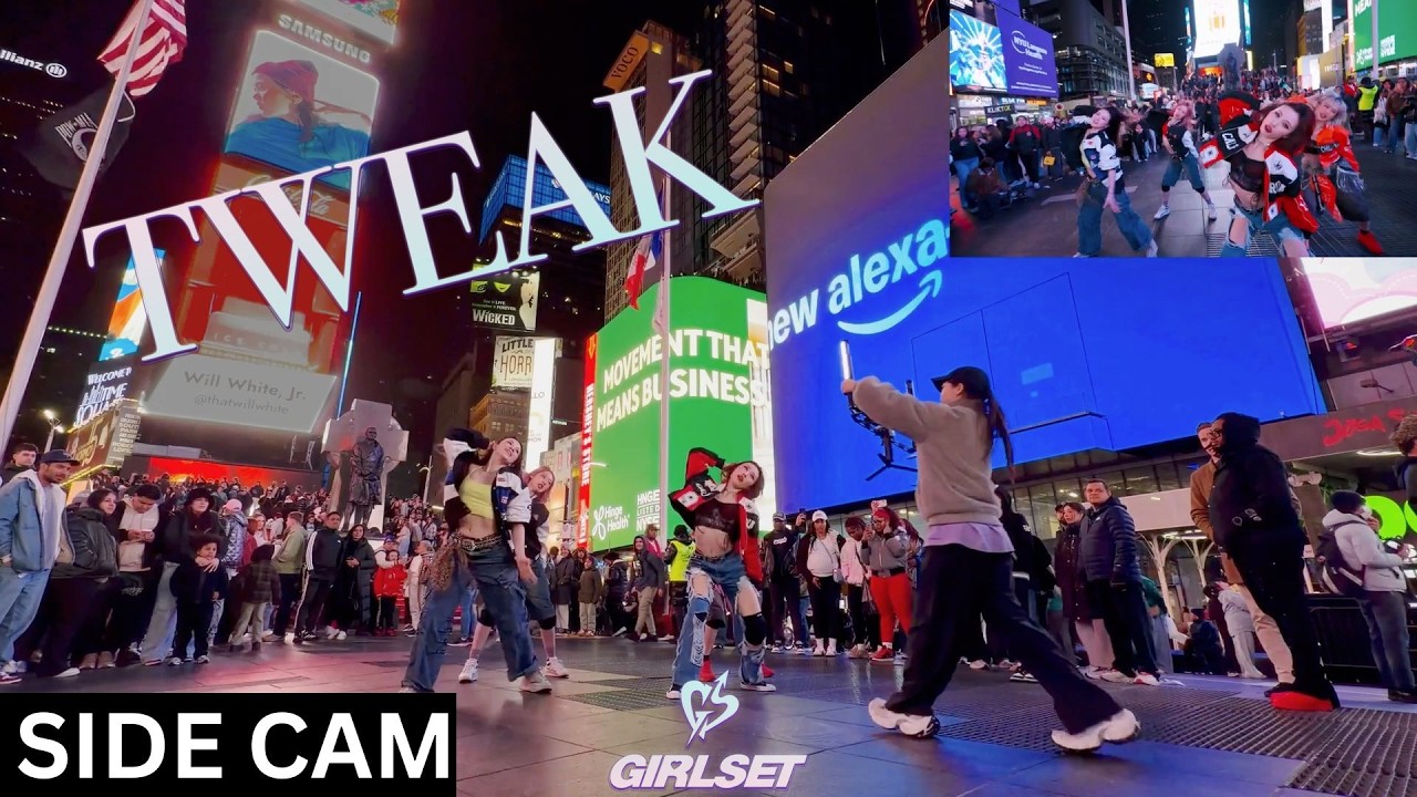 [SIDE CAM KPOP IN PUBLIC TIMES SQUARE | ONE TAKE] GIRLSET - &lsquo;Tweak&rsquo; | Dance Cover by GRL1S