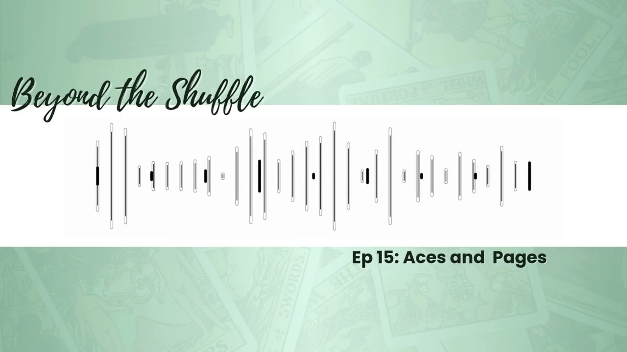 Beyond the Shuffle: Episode 15 - Aces and Pages (Oh My)