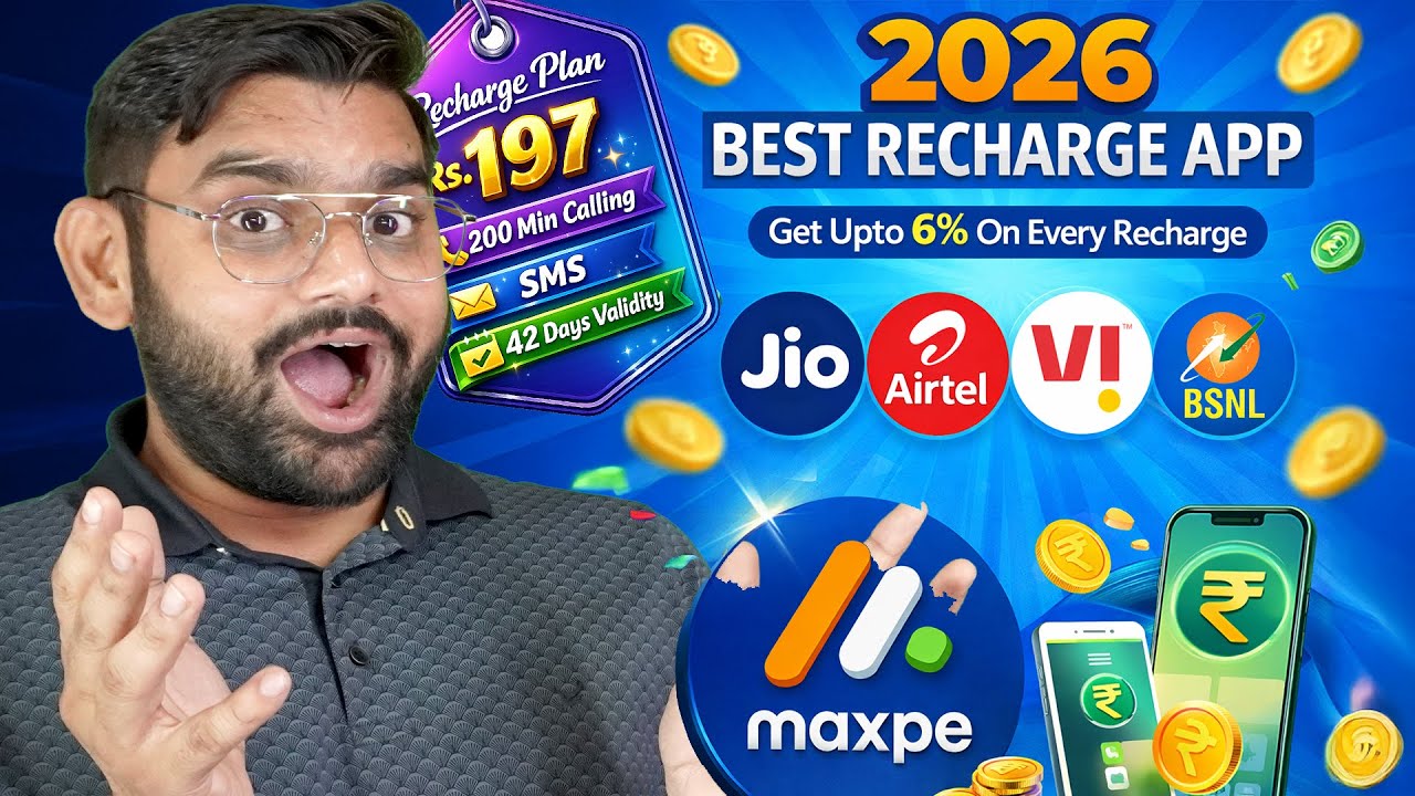 Best Recharge App 2026 – MaxPe Mobile Recharge Cashback App Review & Guide