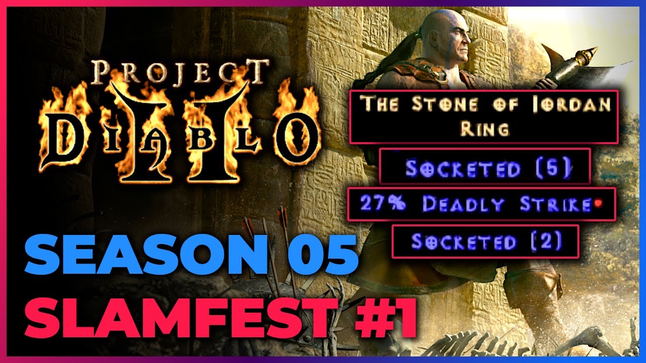 Over 75 Corruptions with GG Slams!! - Slamfest 01 Season 05 - Project Diablo 2