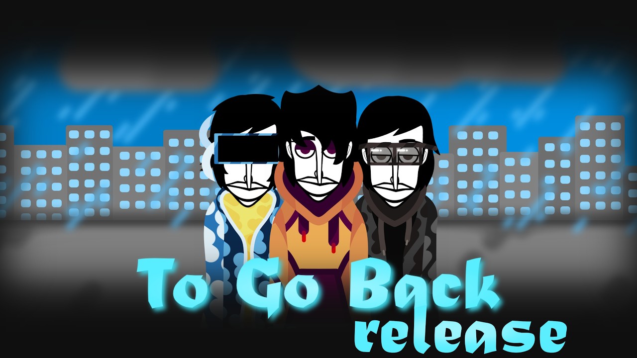 Incredibox - To go back | Release!