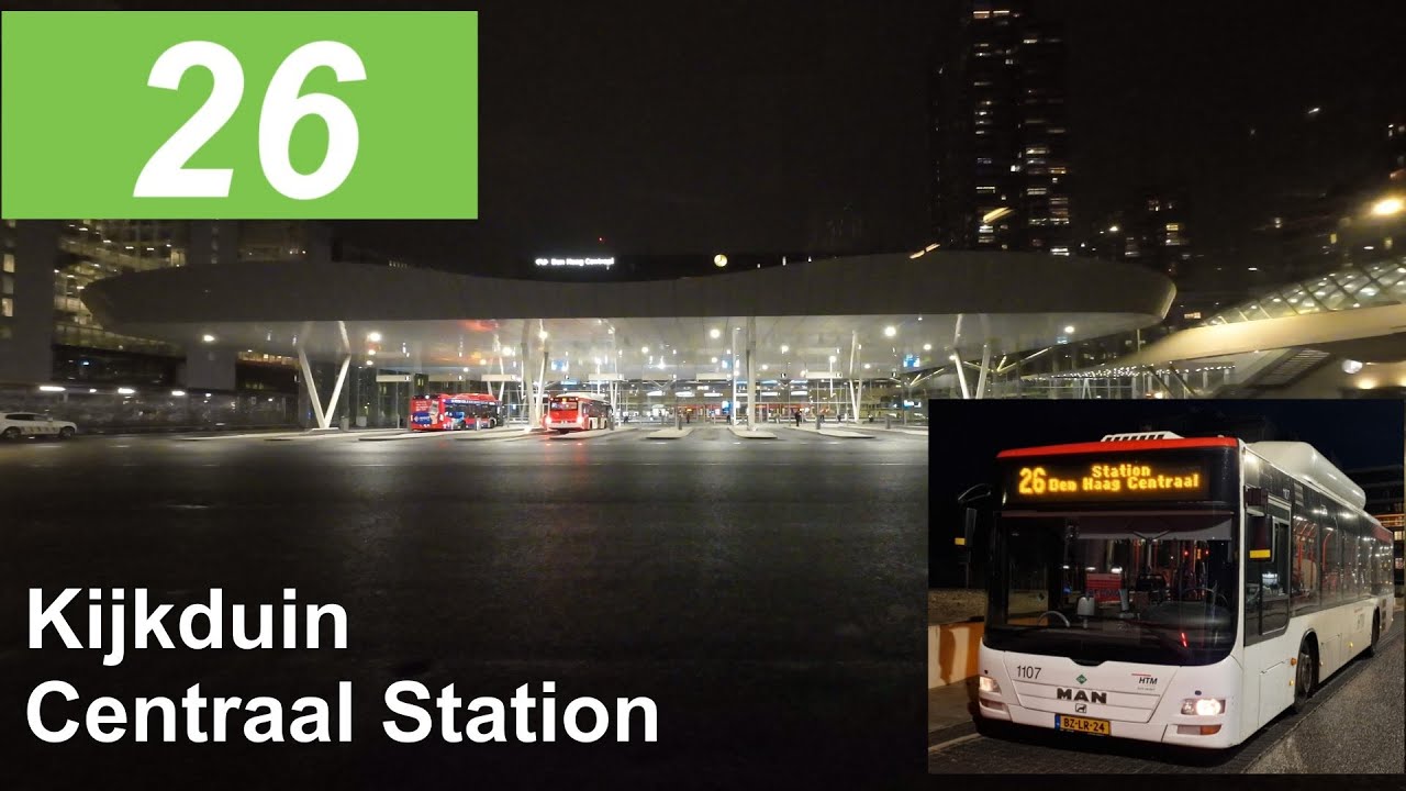 HTM lijn 26: Kijkduin - Den Haag Centraal Station | HTM 1107 | 2024