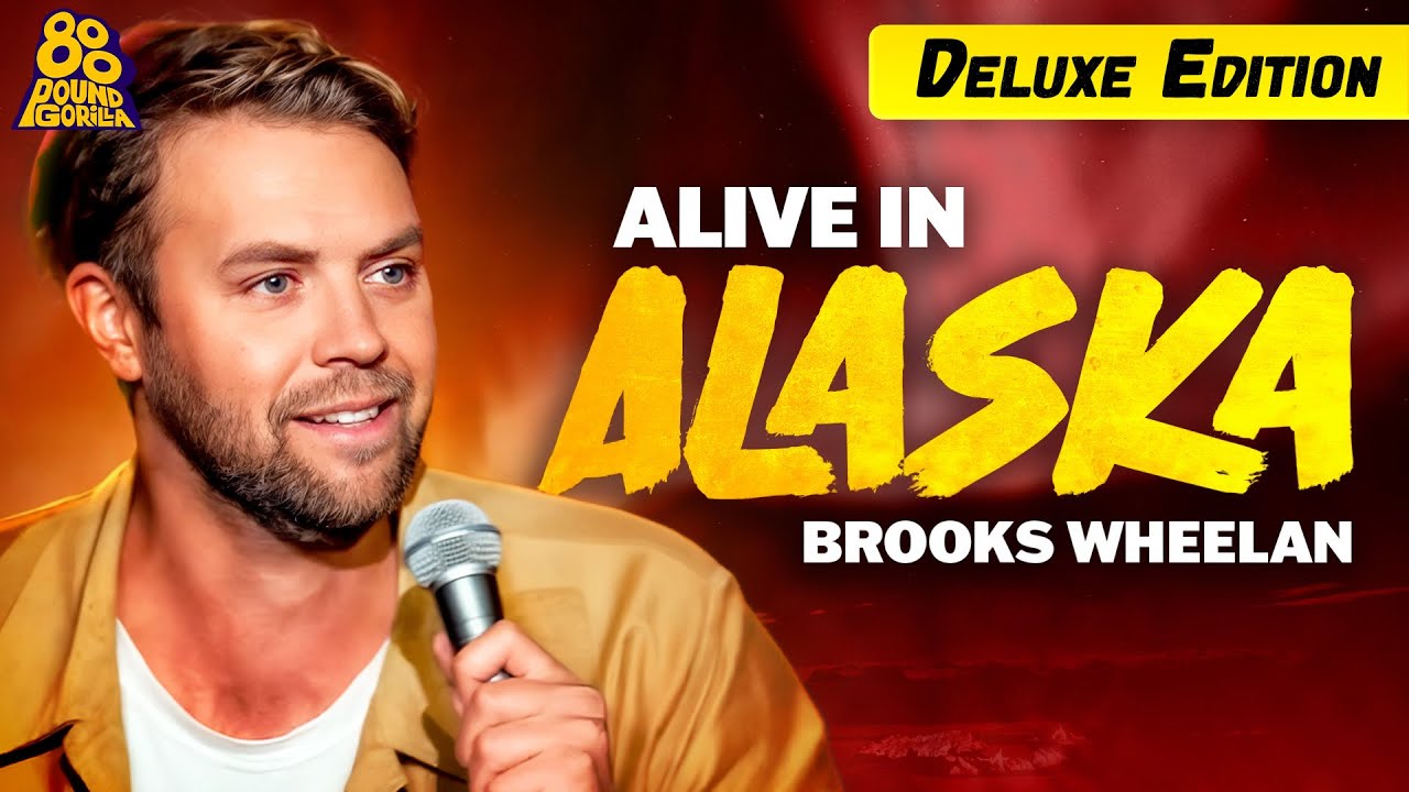 Brooks Wheelan | Alive in Alaska: Deluxe Edition (Full Comedy Special)