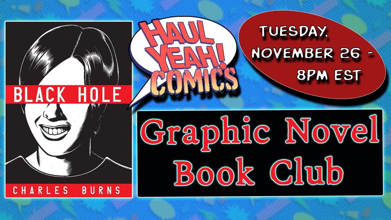 Black Hole by Charles Burns - Graphic Novel Book Club for November 2024