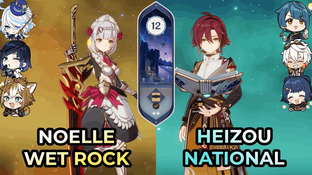c6 Noelle Wet Rock & c5 Heizou National - Genshin Impact  Spiral Abyss 4.6 Floor 12 Full Star Clear