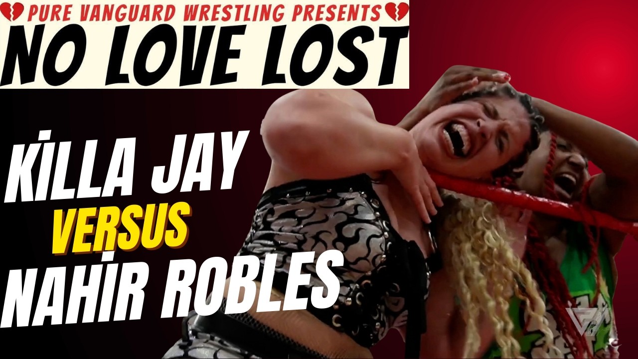 Nahir Robles vs. Killa Jay (NO LOVE LOST)