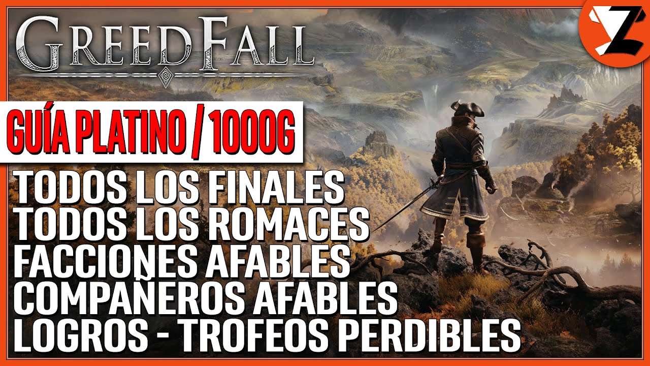 Greedfall: Ruta Platino - 1000G / Todos los Trofeos - Logros / Alianzas / Romances / Finales 🏆