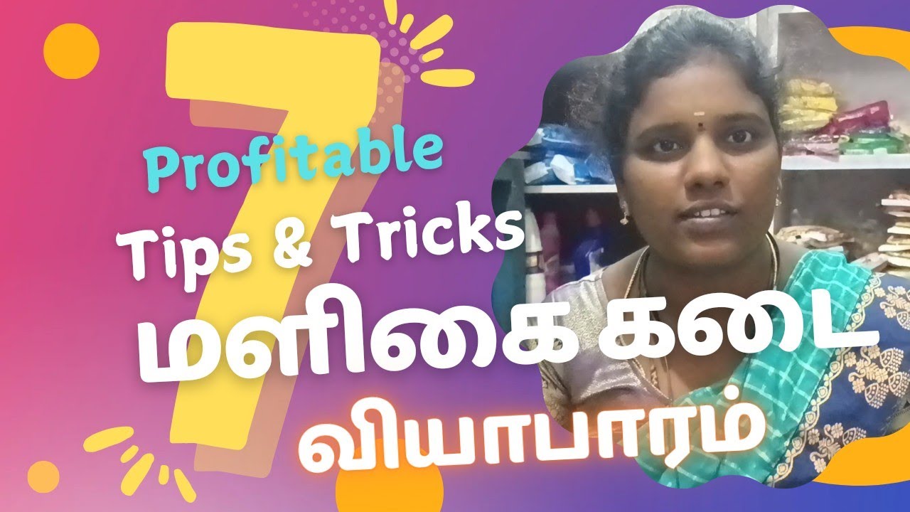 7 profitable Tips & Tricks for grocery shop | maligai kadai | yamu adventures