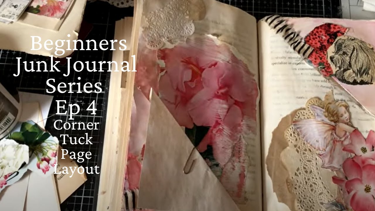 Junk Journal Tutorial for Beginners  - Ep 4 Beginners Junk Journal Series